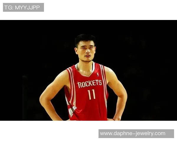 雄鹿火箭姚明的传奇对决与中国篮球的崛起之路