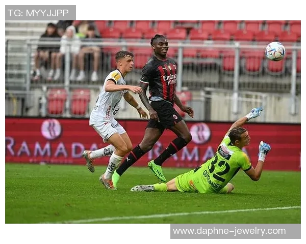 意甲激战莱比锡狂胜AC米兰4-0神奇扑救点燃全场热情集锦回顾